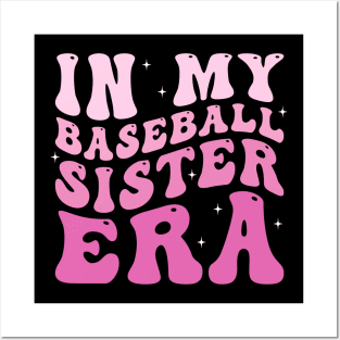 In my baseball sister era Posters and Art